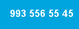 993 556 55 45